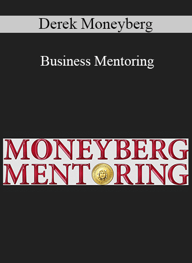 Derek Moneyberg - Business Mentoring