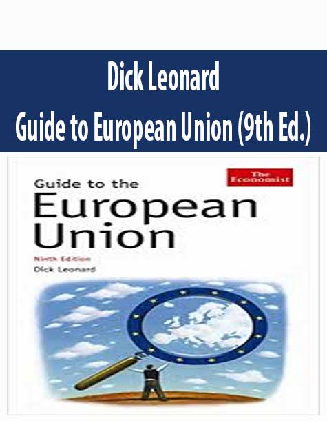 Dick Leonard – Guide to European Union (9th Ed.)