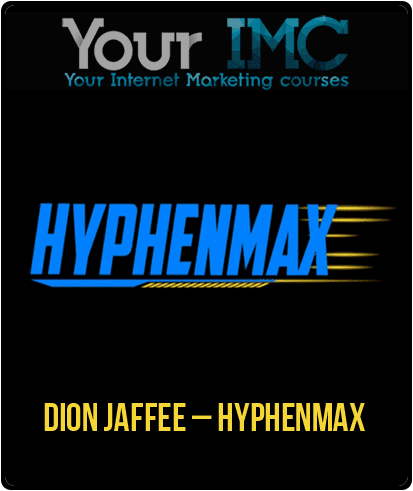 [Download Now] Dion Jaffee – HyphenMax Masster Class