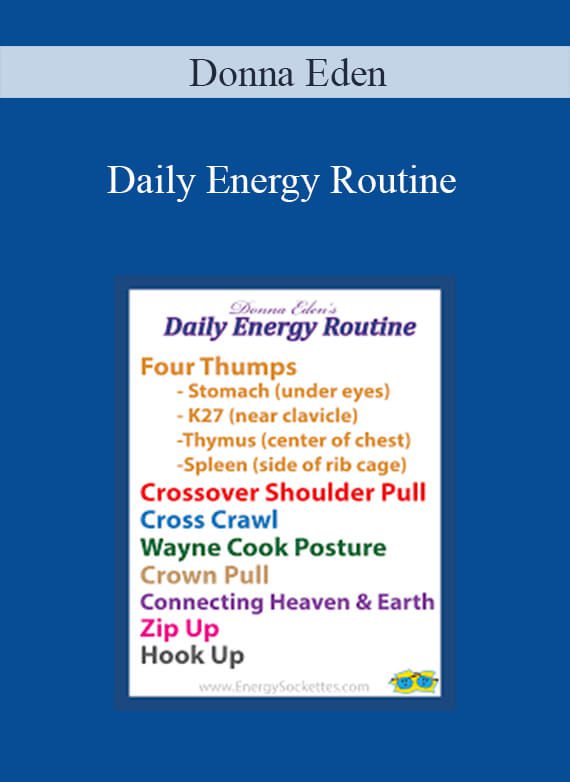 [Download Now] Donna Eden – Daily Energy Routine