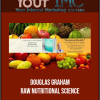 [Download Now] Douglas Graham - Raw Nutritional Science
