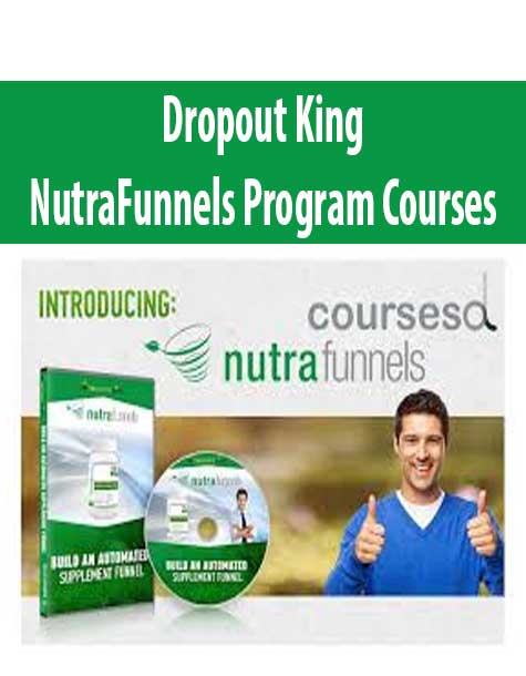 [Download Now] Dropout King – NutraFunnels Program Courses