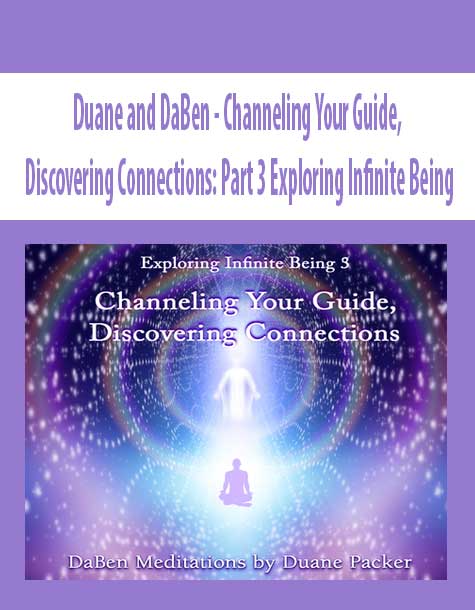[Download Now] Duane and DaBen - Channeling Your Guide
