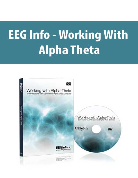 [Download Now] EEG Info – Working With Alpha Theta