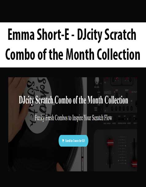 [Download Now] Emma Short-E - DJcity Scratch Combo of the Month Collection