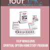 [Download Now] Filip Mihajlovic - Spiritual Option Homestudy Program