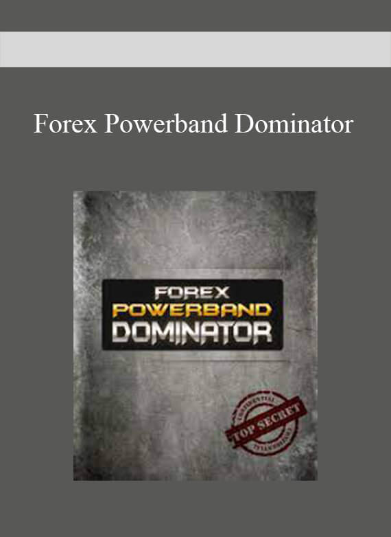 [Download Now] Forex Powerband Dominator