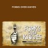 Forks Over Knives