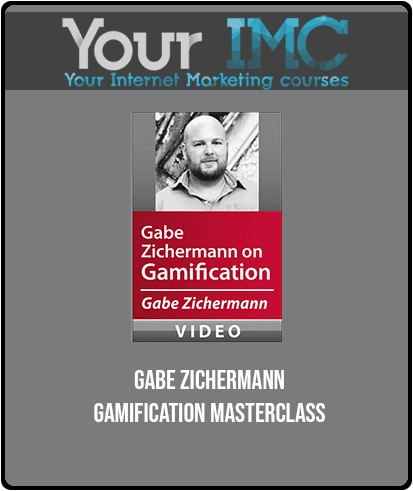 Gabe Zichermann - Gamification Masterclass