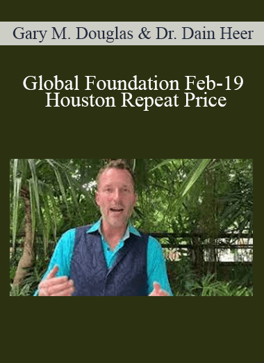 Gary M. Douglas & Dr. Dain Heer - Global Foundation Feb-19 Houston Repeat Price