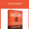 Get Published - Michael Hyatt