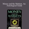 Graham Bates & Jane Chrzanowska Bowles – Money and the Markets. An Astrological Guide