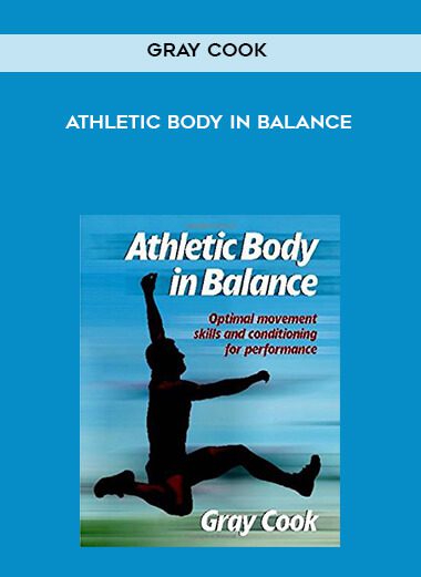 Gray Cook-Athletic Body in Balance
