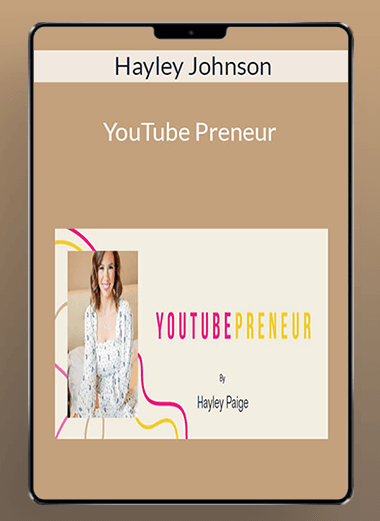 Hayley Johnson - YouTube Preneur
