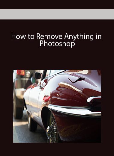 How to Remove Anything in Photoshop