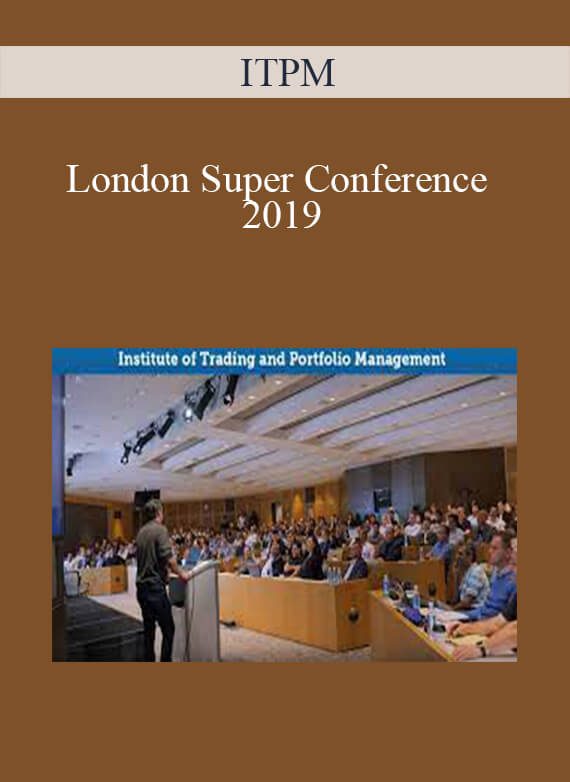 [Download Now] ITPM – London Super Conference 2019