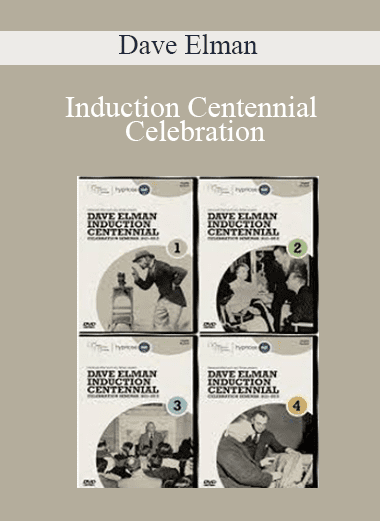 Induction Centennial Celebration - Dave Elman