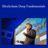 [Download Now] Ivan Liljeqvist – Blockchain Deep Fundamentals