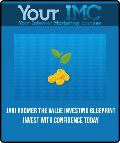 [Download Now] Jari Roomer – The Value Investing Blueprint – Invest With Confidence Today