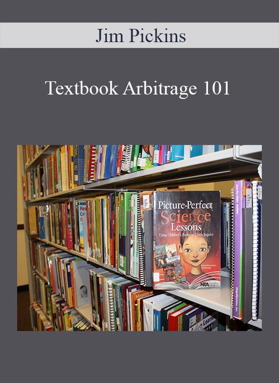 [Download Now] Jim Pickins - Textbook Arbitrage 101