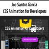 [Download Now] Joe Santos Garcia - CSS Animation for Developers