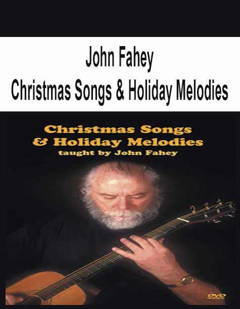 [Pre-Order] John Fahey - Christmas Songs & Holiday Melodies