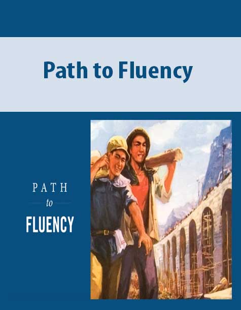 [Download Now] Jon Long – Path to Fluency