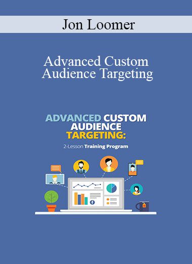 Jon Loomer - Advanced Custom Audience Targeting