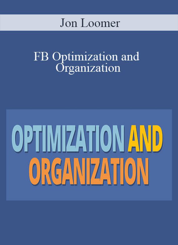 Jon Loomer – FB Optimization and Organization