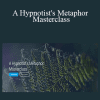 Judy Rees and Igor Ledochowski - A Hypnotist's Metaphor Masterclass