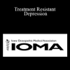 Karen Powell - Treatment Resistant Depression