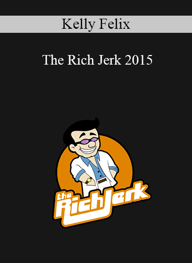 Kelly Felix - The Rich Jerk 2015