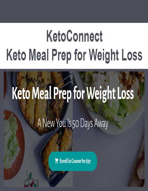 [Download Now] KetoConnect - Keto Meal Prep for Weight Loss
