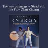 [Download Now] Lam Kam Chuen – The way of energy – Stand Stil