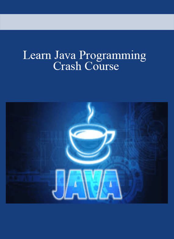 Learn Java Programming Crash Course