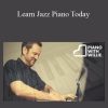 Learn Jazz Piano Today