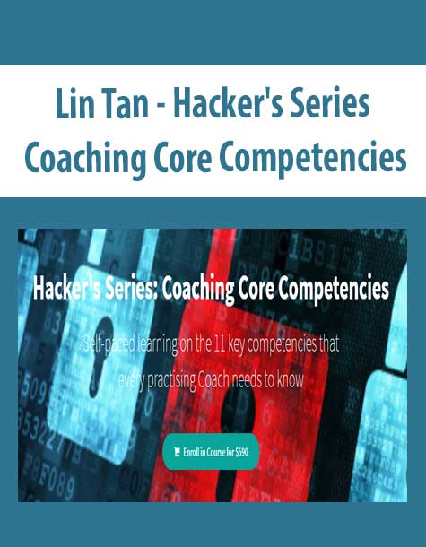 [Download Now] Lin Tan - Hacker's Series: Coaching Core Competencies