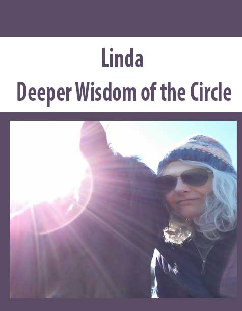 [Download Now] Linda – Deeper Wisdom of the Circle
