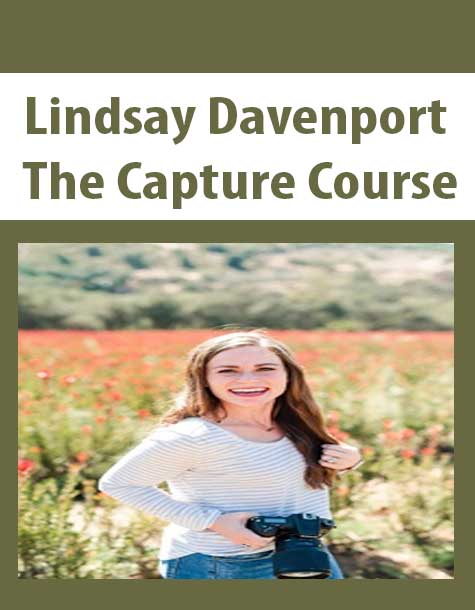 [Download Now] Lindsay Davenport – The Capture Course