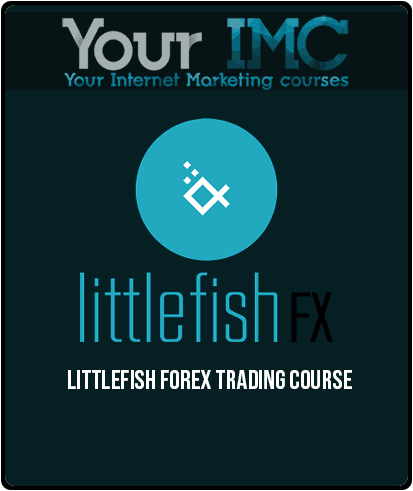 Littlefish Forex Trading Course