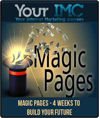 Magic Pages - 4 Weeks to Build Your Future