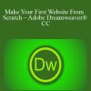 Make Your First Website From Scratch – Adobe Dreamweaver® CC