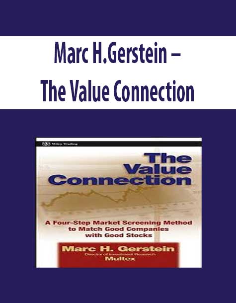 Marc H.Gerstein – The Value Connection