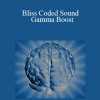 Marcus Knudsen - Bliss Coded Sound - Gamma Boost