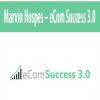 [Download Now] Marvin Hospes – eCom Success 3.0