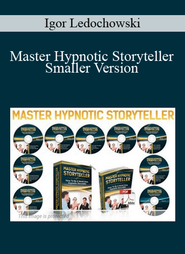 Master Hypnotic Storyteller Smaller Version - Igor Ledochowski