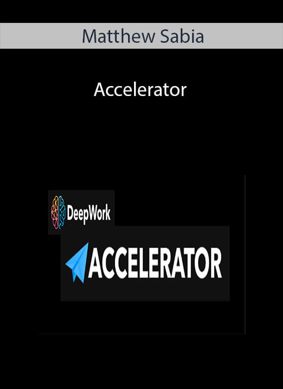 Matthew Sabia - Accelerator