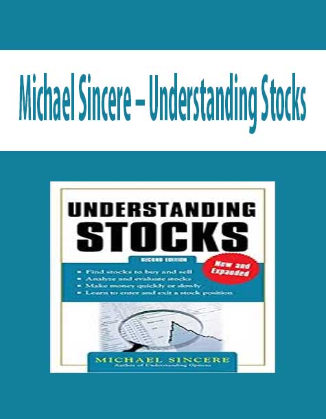 Michael Sincere – Understanding Stocks