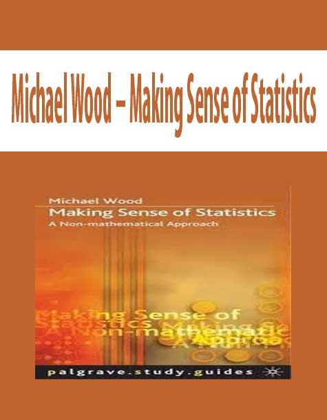 Michael Wood – Making Sense of Statistics