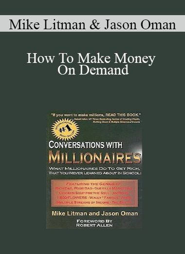 Mike Litman and Jason Oman - How To Make Money On Demand